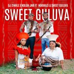 DJ Zinhle – Sweet Guluva Ft. Ndloh Jnr, Nokwazi, Sweet Guluva