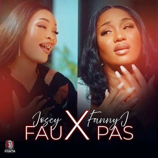 Josey - Faux Pas Ft. Fanny J