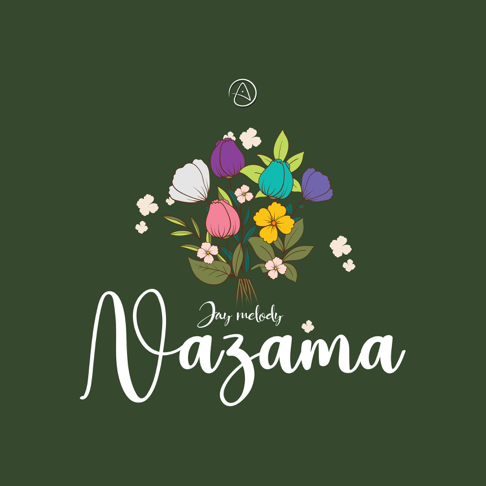 Jay Melody - Nazama