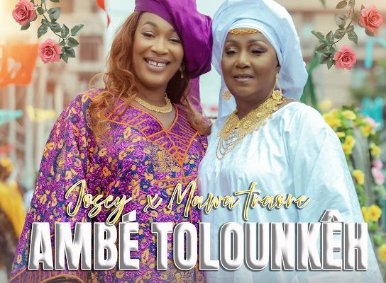 Josey - AMBE TOLOUNKEH Ft. Mawa Traore