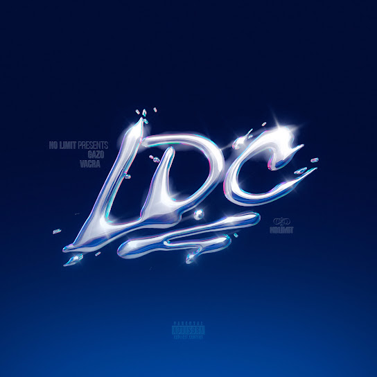 Gazo - LDC Ft. No Limit, Vacra