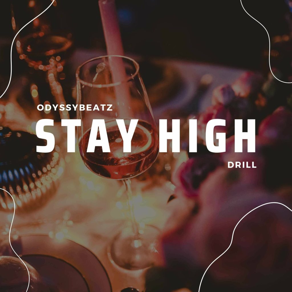 Odyssybeatz - Stay High Drill