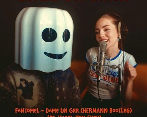 Fantomel - Dame Un Grrr Ft. Kate Linn