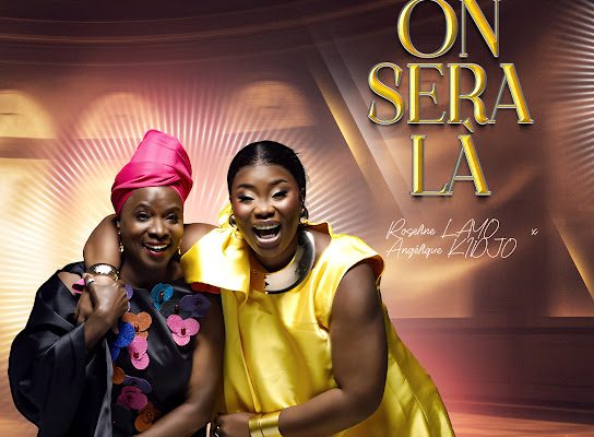 Roseline Layo - On Sera La Ft. Angelique Kidjo
