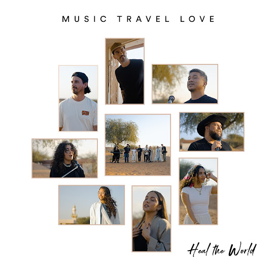 Music Travel Love - Heal The World