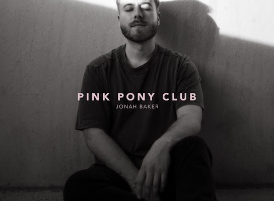 Jonah Baker - Pink Pony Club