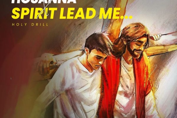 Holy Drill - Hosanna X Spirit Lead Me